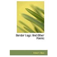 Border Lays : And Other Poems