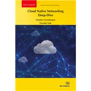 Cloud Native Networking Deep-Dive