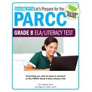 Let's Prepare for the PARCC Grade 8 ELA/Literacy Test