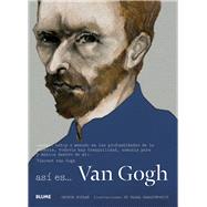 Así es... Van Gogh