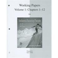 Working Papers print Vol. 1 (Ch 1-12)  for Fundamental Accounting Principles