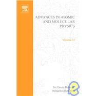 Advances in Atomic and Molecular Physics