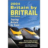 Britain by BritRail 2004, 24th; Touring Britain by Train