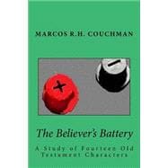 The Believer's Battery
