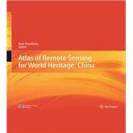 Atlas of Remote Sensing for World Heritage