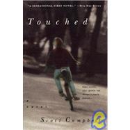 Touched A Novel