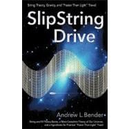 Slipstring Drive