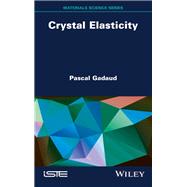 Crystal Elasticity