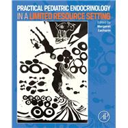 Practical Pediatric Endocrinology in a Limited Resource Setting