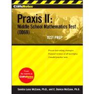 CliffsNotes Praxis II Middle School Mathematics Test (0069) Test Prep