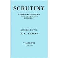 Scrutiny: A Quarterly Review vol. 17 1950-51