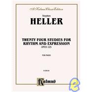 Twenty-four Piano Studies for Rhythm and Expression, Op. 125, Kalmus Edition