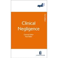 APIL Clinical Negligence Second Edition