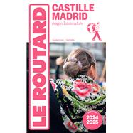 Guide du Routard Castille, Madrid 2024/25