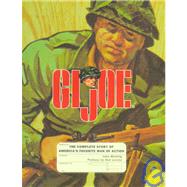 GI Joe The Complete Story of America's Favorite Man of Action