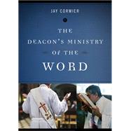 The Deacon's Ministry of the Word