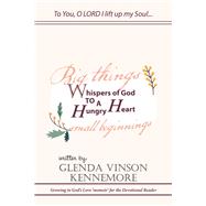 Whispers of God to a Hungry Heart