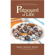 Potpourri of Life