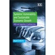 Systemic Vulnerability and Sustainable Economic Growth