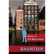 Dekok and the Dead Lovers