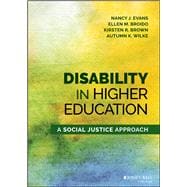 Disability in Higher Education A Social Justice Approach