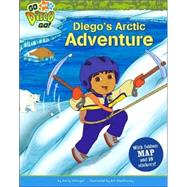 Diego's Arctic Adventure : A Book of Facts about Arctic Animals