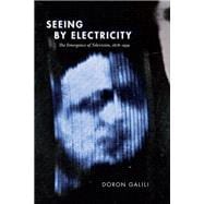 Seeing by Electricity