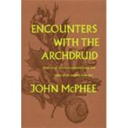 Encounters With the Archdruid
