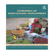 Economics of Agricultural Development: World Food Systems and Resource Use