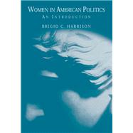 Women in American Politics An Introduction (with InfoTrac)