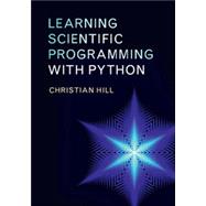 Learning Scientific Programming With Python