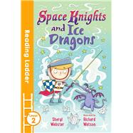 Space Knights and Ice Dragons Level 2