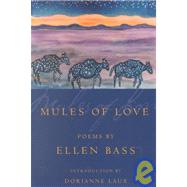 Mules Of Love: Poems