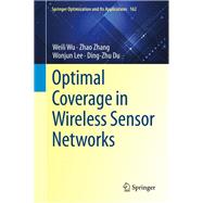 Optimal Coverage in Wireless Sensor Networks