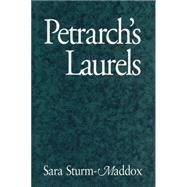 Petrarch's Laurels