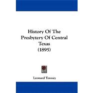 History of the Presbytery of Central Texas