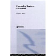 Measuring Business Excellence