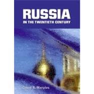 Russia in the Twentieth Century: The quest for stability