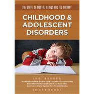 Childhood & Adolescent Disorders