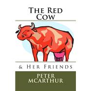 The Red Cow & Her Friends