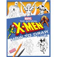 The Official X-Men How to Draw