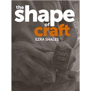 The Shape of Craft