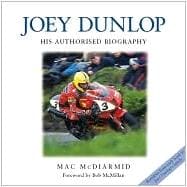 Joey Dunlop: His Authorised Biography