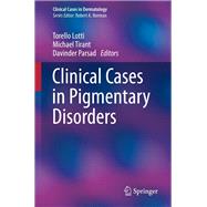 Clinical Cases in Pigmentary Disorders