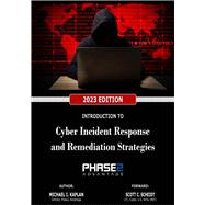 Introduction to Cyber Incident Response and Remediation Strategies
