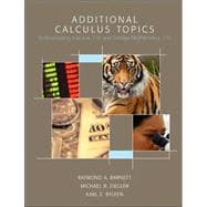 Additional Calculus Topics : To Accompany Calculus 11/E and College Mathematics, 11/E