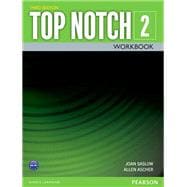TOP NOTCH 2                3/E WORKBOOK             392822