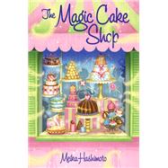 The Magic Cake Shop