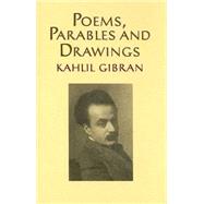 Poems, Parables and Drawings