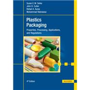 Plastics Packaging: Properties, Processing, Applications, and Regulations